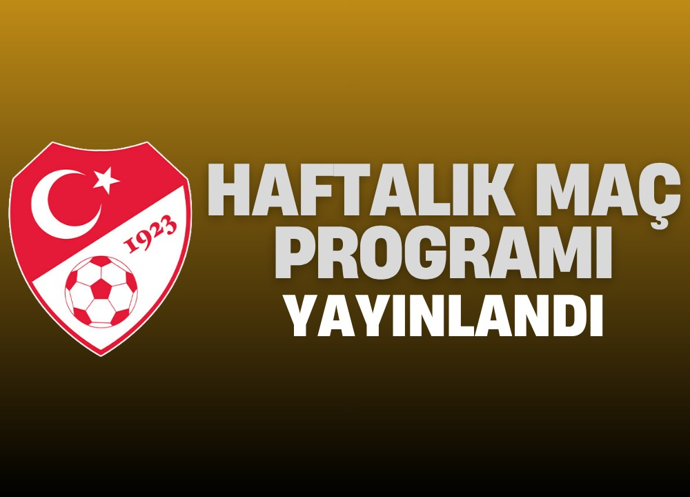23 -24-25-26-27-28 NİSAN 2026 Tarihli Haftalık Maç Programı