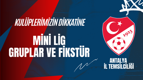 SÖMESTR TATİLİ TFF MİNİ LİG BAŞLIYOR.
